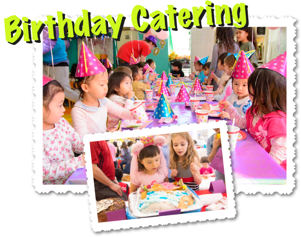 Birthday Catering